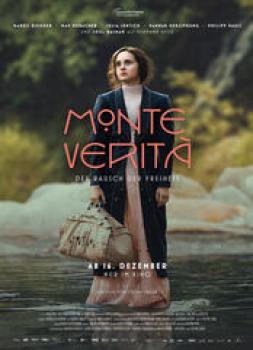 Monte Verità - Der Rausch der Freiheit