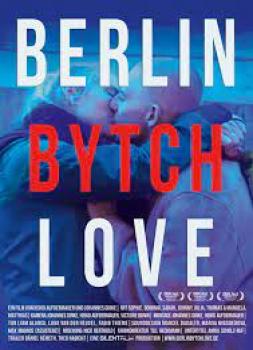 Berlin Bytch Love (2022)<br><small><i>Berlin Bytch Love</i></small>