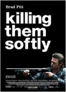 Killing Them Softly (2012)<br><small><i>Killing Them Softly</i></small>