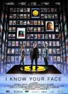I Know Your Face