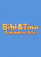 Bibi & Tina - Tohuwabohu total!
