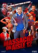 Massacre on Aisle 12
