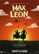 La folle histoire de Max et Léon