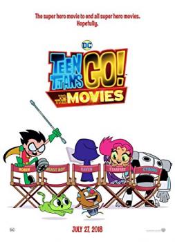 Teen Titans Go! to the Movies