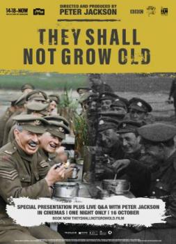 They Shall Not Grow Old