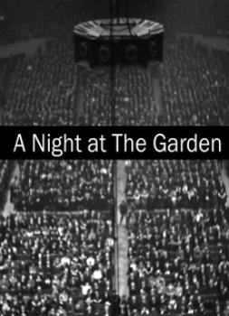 A Night at the Garden