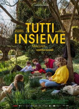 Tutti insieme - Magari