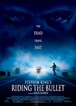 Stephen King's Riding the Bullet