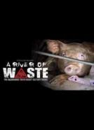 A River of Waste