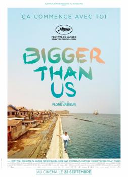 Bigger Than Us (2021)<br><small><i>Bigger Than Us</i></small>