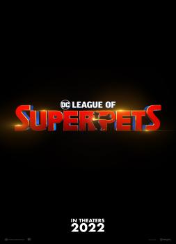 DC League of Super-Pets (2022)<br><small><i>DC League of Super-Pets</i></small>