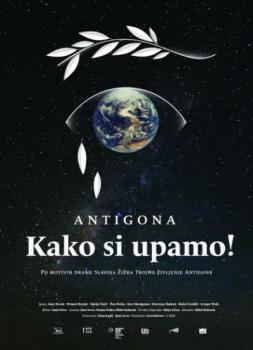 Antigona - kako si upamo!