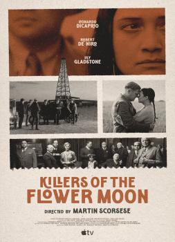 Killers of the Flower Moon (2022)<br><small><i>Killers of the Flower Moon</i></small>
