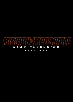 Mission: Impossible 7 - Dead Reckoning Teil Eins