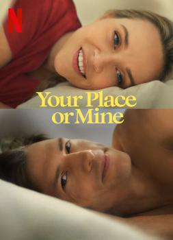 Your Place or Mine (2023)<br><small><i>Your Place or Mine</i></small>