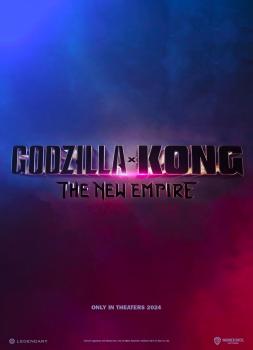 Godzilla x Kong: The New Empire (2024)<br><small><i>Godzilla x Kong: The New Empire</i></small>