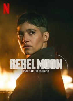 Rebel Moon 2: Die Narbenmacherin