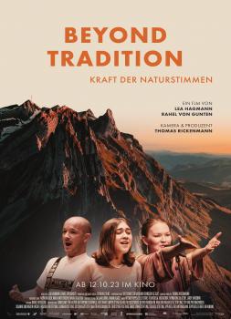 Beyond Tradition - Kraft der Naturstimmen (2023)<br><small><i>Beyond Tradition: Power of Natural Voice</i></small>