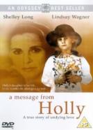 A Message from Holly