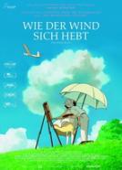 Wie der Wind sich hebt (2013)<br><small><i>Kaze tachinu</i></small>