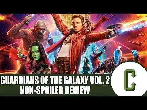 Guardians of the Galaxy Vol. 2 - Collider Movie Review