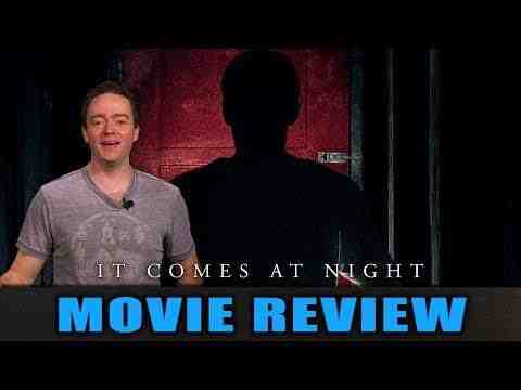 It Comes at Night - Schmoeville Movie Review