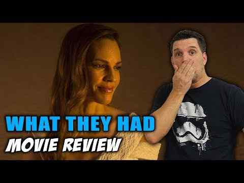 What They Had - Schmoeville Movie Review