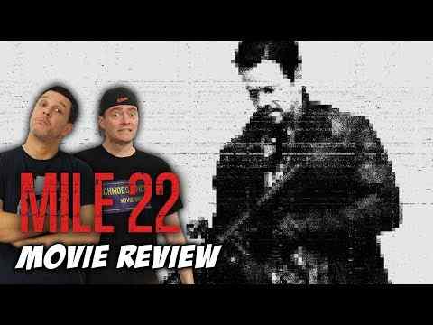 Mile 22 - Schmoeville Movie Review