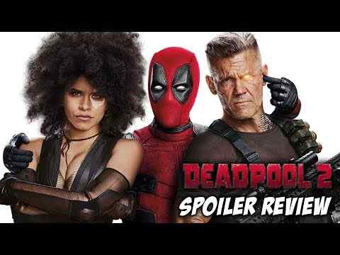Deadpool 2 - Schmoeville Movie Review