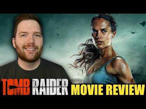 Tomb Raider - Chris Stuckmann Movie review