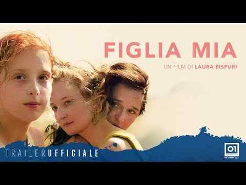 Figlia mia - trailer