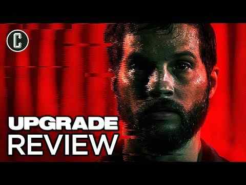 Upgrade - Collider Movie Review
