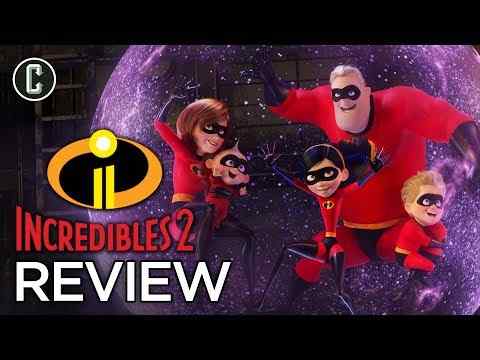 Incredibles 2 - Collider Movie Review