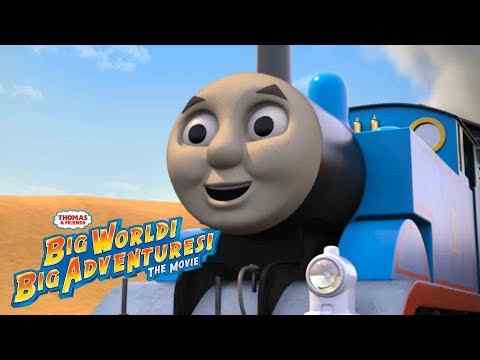 Thomas & Friends: Big World! Big Adventures! The Movie - trailer