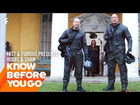 Fast & Furious Presents: Hobbs & Shaw - Know Before You Go
