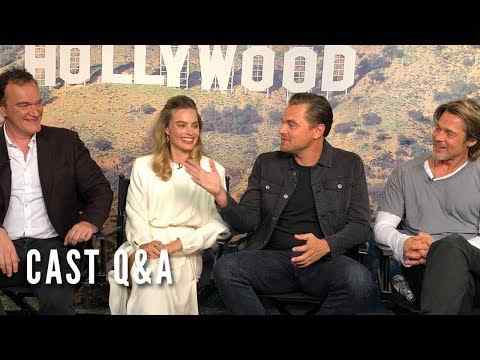 Once Upon a Time in Hollywood - Cast Q&A
