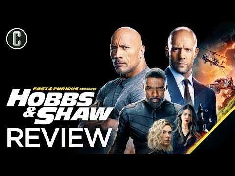 Fast & Furious Presents: Hobbs & Shaw - Collider Movie Review