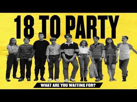 18 to Party - trailer 1