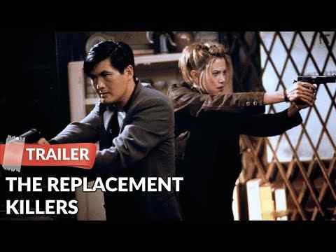 The Replacement Killers - trailer