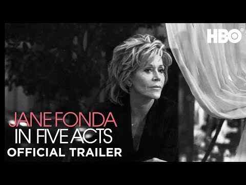 Jane Fonda in Five Acts - trailer