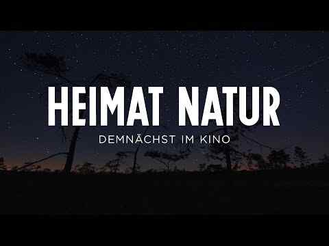Heimat Natur - trailer