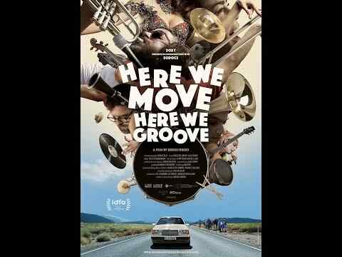 Here We Move Here We Groove - trailer