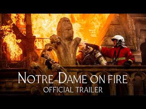 Notre-Dame brûle - trailer 1