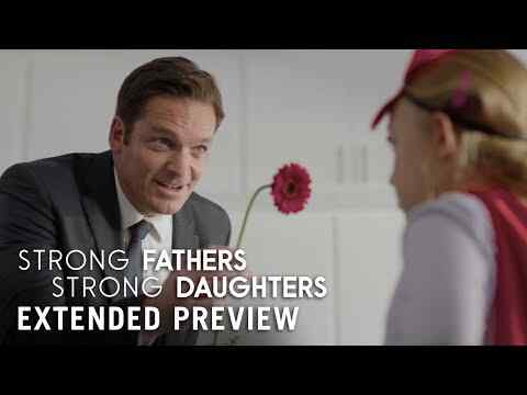 Strong Fathers, Strong Daughters - trailer 1