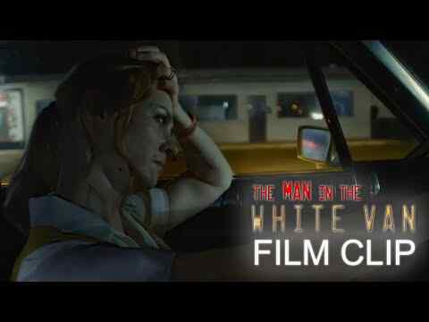 The Man in the White Van - trailer 1