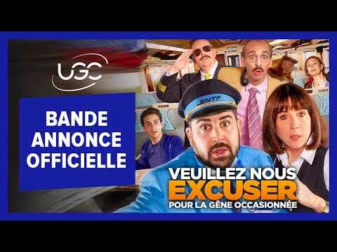 Veuillez nous excuser pour la gêne occasionnée - trailer 1