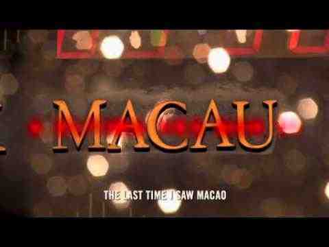 A Última Vez Que Vi Macau - trailer