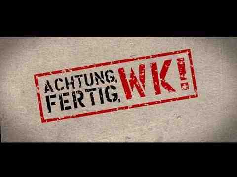 Achtung, fertig, WK! - trailer