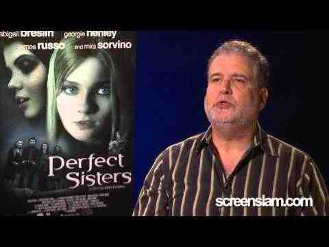 Perfect Sisters - Director Stan Brooks Interview