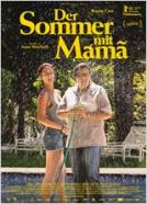 Der Sommer mit Mama